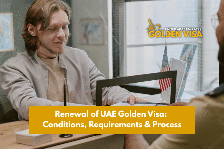 Renewal of Golden Visa UAE